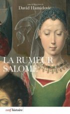 La rumeur Salomé