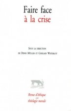 Faire face à la crise
