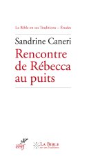 Rencontre de Rebecca au puits