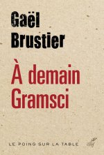 demain Gramsci
