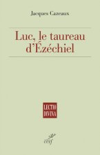 Luc, le taureau d'Ezéchiel