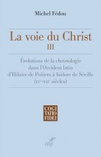 La voie du Christ III