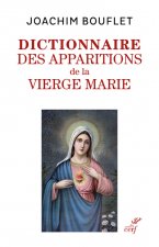Dictionnaire des apparitions de la Vierge Marie