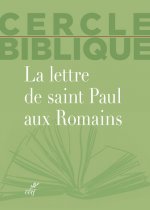 La lettre de saint Paul aux Romains