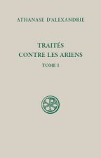 Traités contre les Ariens - tome 1