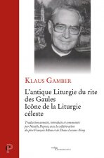L'antique liturgie du rite des Gaules - Icône de la Liturgie céleste