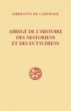 Abrégé de l'histoire des nestoriens et des eutychiens (607)
