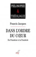 Dans l'Ordre du Coeur