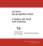 Le livre du prophète Osée et l'épitre de Paul aux Galates