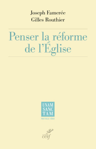 Penser la réforme de l'Eglise