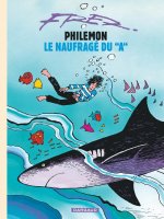 Philémon - Tome 2 - Le Naufragé du A