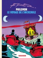 Philémon - Tome 5 - Le Voyage de l'incrédule