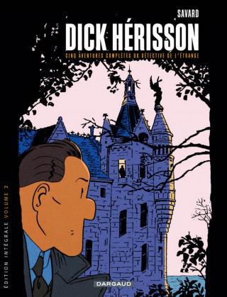 Dick Herisson - Intégrales - Tome 2 - Volume 2