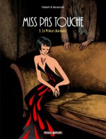Miss Pas Touche - Tome 3 - Le Prince charmant