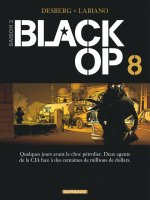 Black Op - saison 2 - Tome 8 - Black Op - tome 8