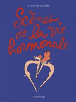 Scènes de la vie hormonale - Tome 0 - Scènes de la vie hormonale