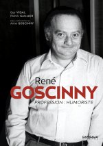 René Goscinny - Profession : humoriste - Tome 0 - René Goscinny - Profession : humoriste