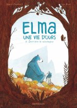 Elma, une vie d'ours - Tome 2 - Derrière la montagne
