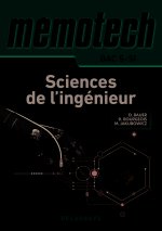 Mémotech Sciences de l'ingénieur 1re, Tle Bac S CPGE (2017) - Référence