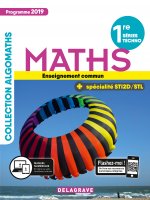 Mathématiques 1re Tronc commun, spécialité STI2D/STL (2019) - Manuel élève