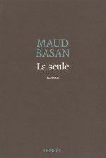 La seule