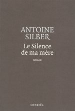 Le Silence de ma mère