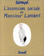 L'ascension sociale de Monsieur Lambert