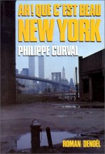 Ah ! que c'est beau New York