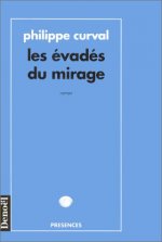 Les Évadés du mirage
