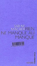 Rien ne manque au manque