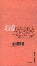 Par-delà les monts obscurs
