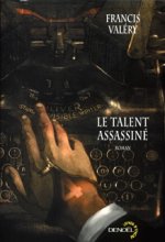 Le Talent assassiné