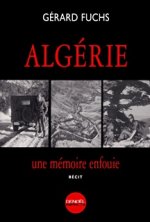 Algérie, une mémoire enfouie