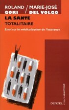 La Santé totalitaire