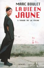 La Vie en jaune