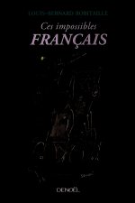 Ces impossibles Français