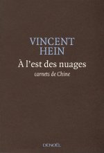 À l'est des nuages