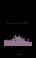 Le Pari de la guerre