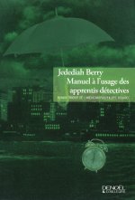Manuel à l'usage des apprentis détectives