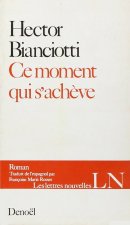 Ce moment qui s'achève