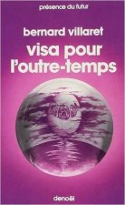 Visa pour l'outre-temps