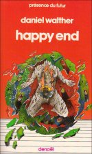 Happy end ou La nouvelle cité du soleil