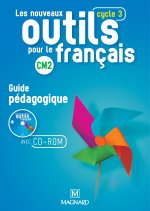 Nouveaux outils pour le francais CM2 Guide pedagogique + CD-ROM