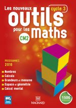 Nouveaux outils pour les Maths CM2 Livre de l'eleve