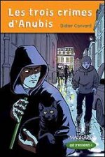 Que d'histoires ! CM1 (2006) - Module 2 - Les trois crimes d'Anubis