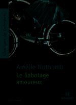 Le Sabotage amoureux - Classiques et Contemporains