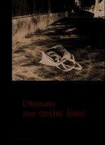L'homme aux cercles bleus