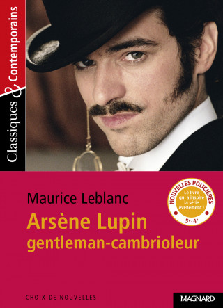 Arsène Lupin, gentleman-cambrioleur - Classiques et Contemporains