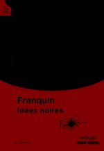 Idées noires - Bande dessinée - Classiques et Contemporains
