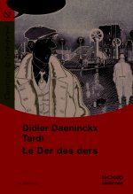 Le Der des ders - Bande dessinée - Classiques et Contemporains